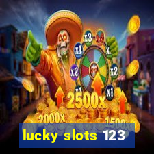 lucky slots 123